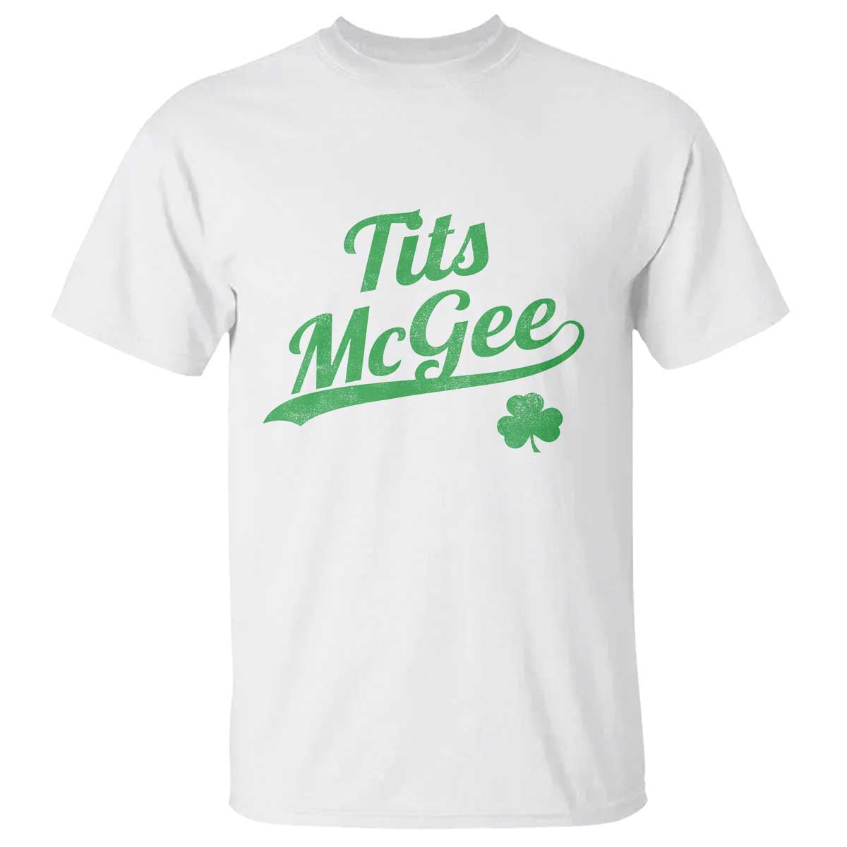 Tits McGee T Shirt Funny Womens St Patricks Day Vintage Shamrocks TS11 White Print Your Wear