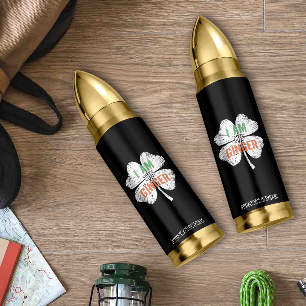 Funny St Patricks Day I Am The Ginger Bullet Tumbler Irish Redhead Shamrock TS11 Print Your Wear