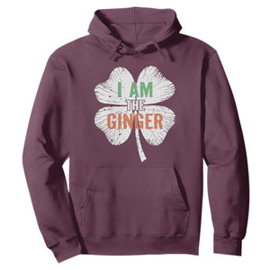 Funny St Patricks Day I Am The Ginger Hoodie Irish Redhead Shamrock TS11 Maroon Print Your Wear