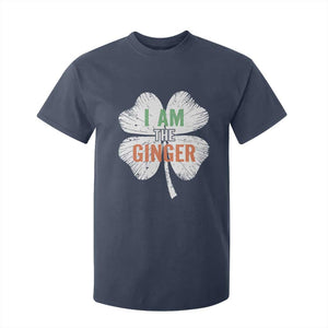 Funny St Patricks Day I Am The Ginger T Shirt For Kid Irish Redhead Shamrock TS11 Navy Print Your Wear