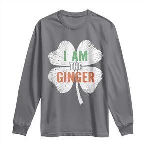 Funny St Patricks Day I Am The Ginger Long Sleeve Shirt Irish Redhead Shamrock TS11 Charcoal Print Your Wear