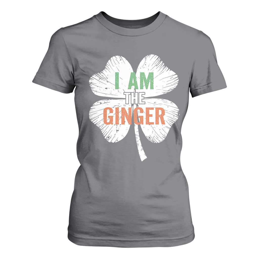 Funny St Patricks Day I Am The Ginger T Shirt For Women - Irish Redhead Shamrock TS11 Charcoal Print Your Wear