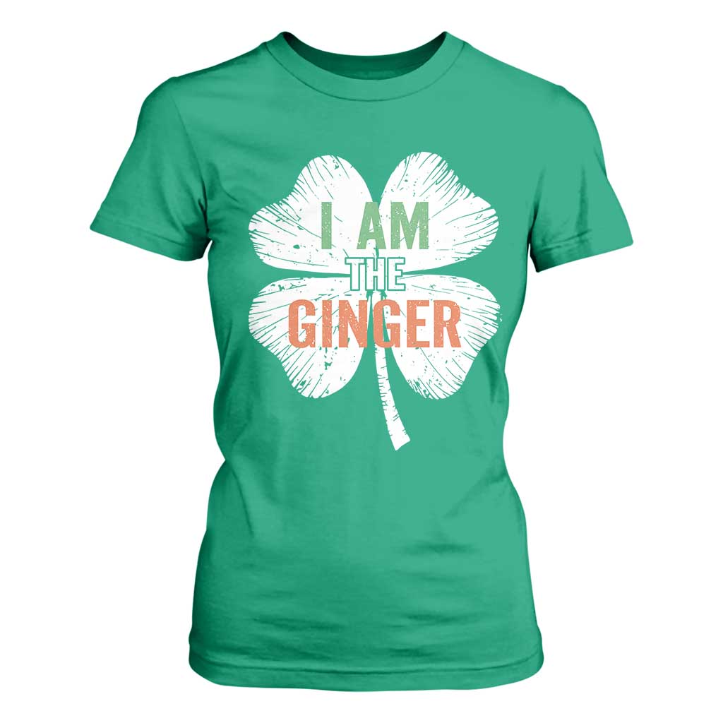 Funny St Patricks Day I Am The Ginger T Shirt For Women - Irish Redhead Shamrock TS11 Irish Green Print Your Wear