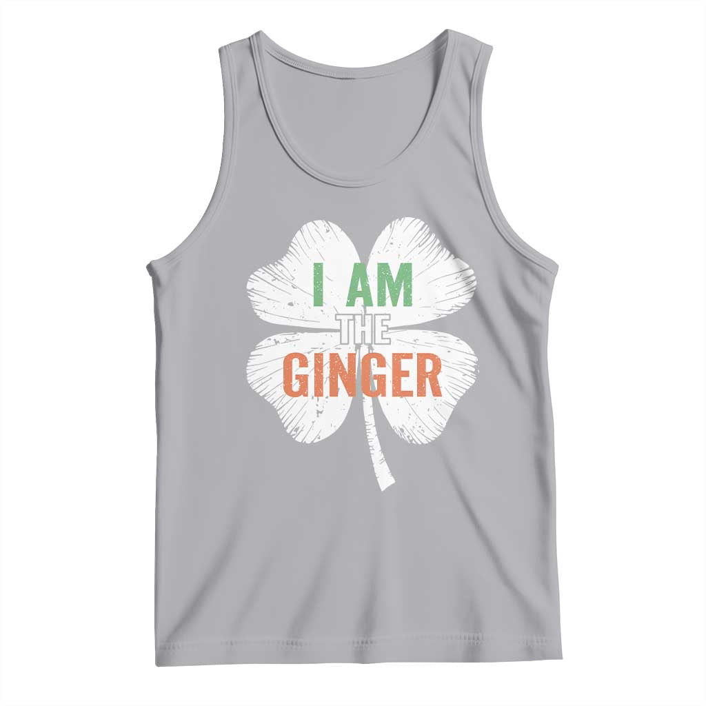 Funny St Patricks Day I Am The Ginger Tank Top Irish Redhead Shamrock TS11 Athletic Heather Print Your Wear