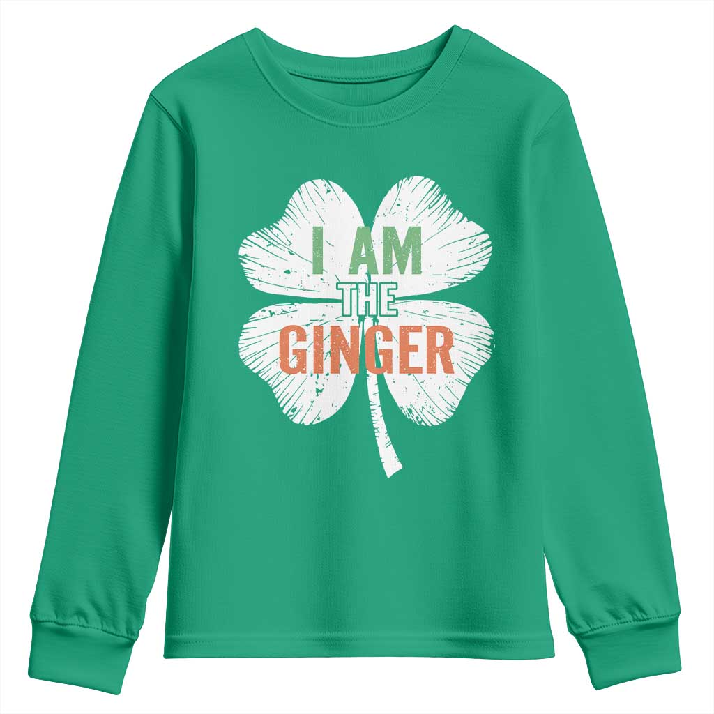 Funny St Patricks Day I Am The Ginger Youth Sweatshirt Irish Redhead Shamrock TS11 Irish Green Print Your Wear