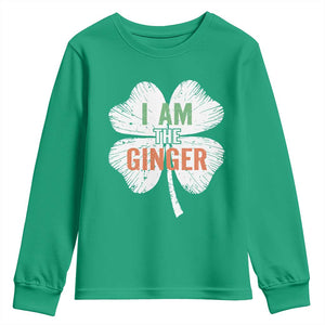 Funny St Patricks Day I Am The Ginger Youth Sweatshirt Irish Redhead Shamrock TS11 Irish Green Print Your Wear