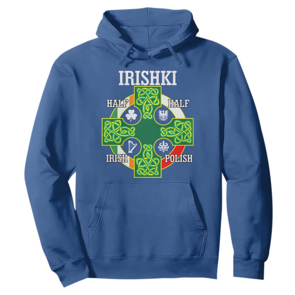 Irishki Half Irish Half Polish Hoodie Celtic Cross St Patricks TS11 Royal Blue Print Your Wear