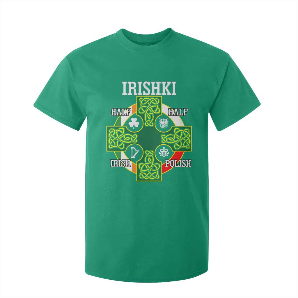 Irishki Half Irish Half Polish T Shirt For Kid Celtic Cross St Patricks TS11 Irish Green Print Your Wear