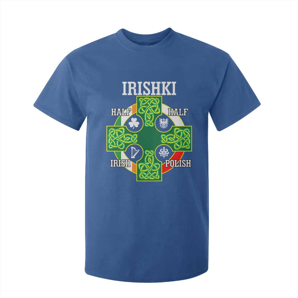 Irishki Half Irish Half Polish T Shirt For Kid Celtic Cross St Patricks TS11 Royal Blue Print Your Wear