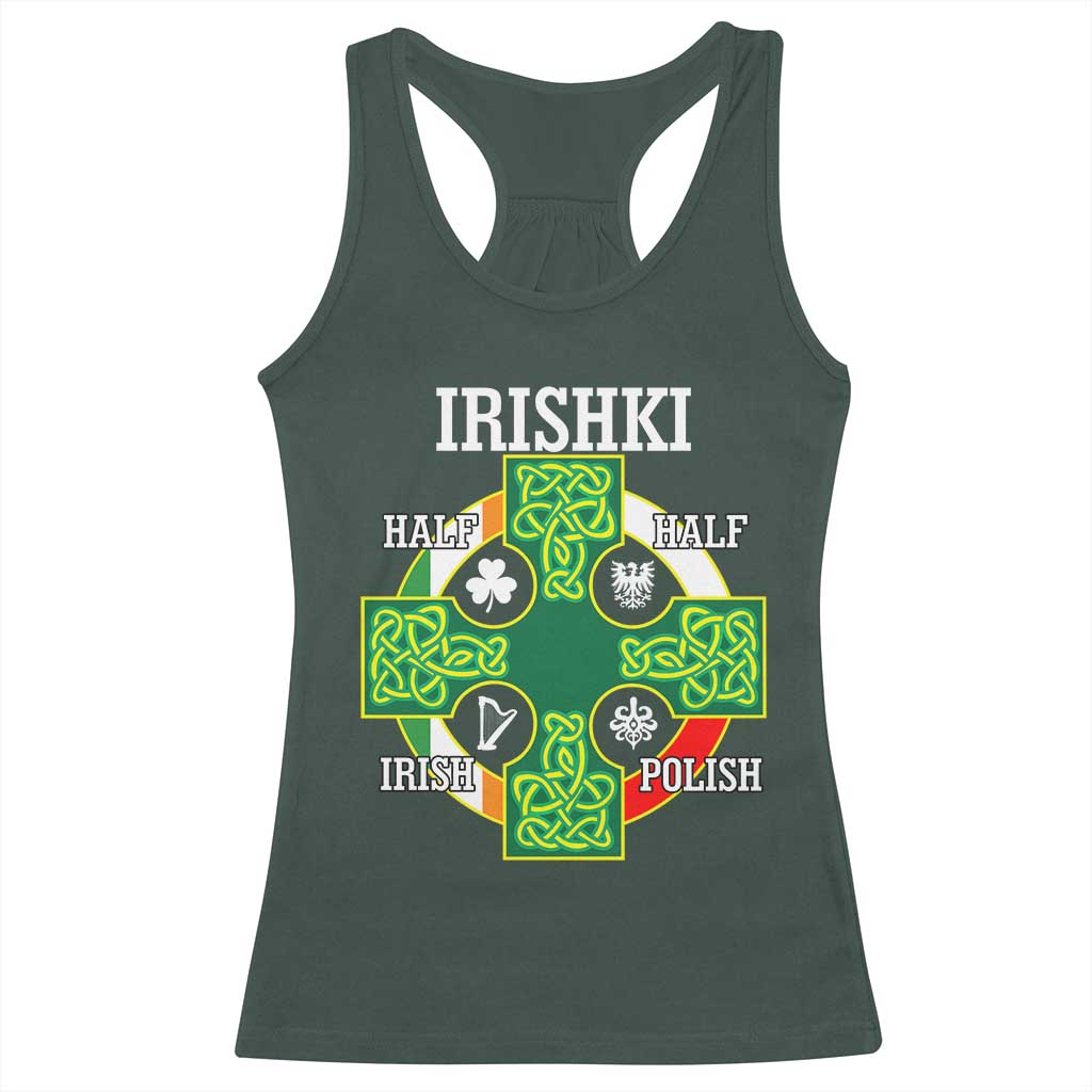Irishki Half Irish Half Polish Racerback Tank Top Celtic Cross St Patricks TS11 Dark Forest Green Print Your Wear