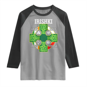 Irishki Half Irish Half Polish Raglan Shirt Celtic Cross St Patricks TS11 Sport Gray Black Print Your Wear