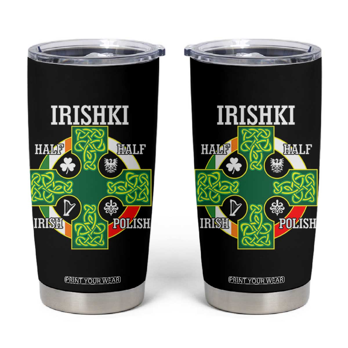 Irishki Half Irish Half Polish Tumbler Cup Celtic Cross St Patricks TS11 Black Print Your Wear