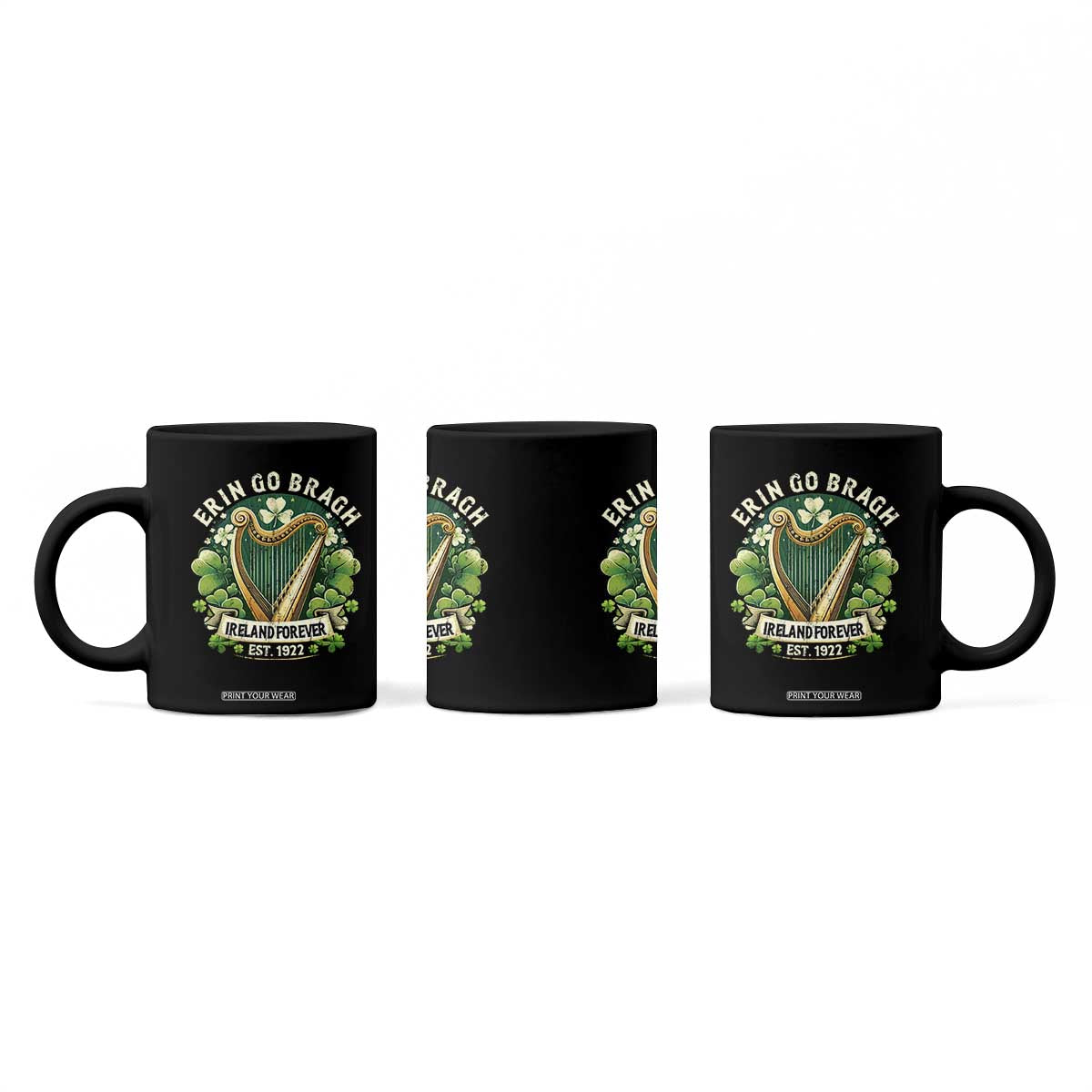 Irish Pride Coffee Mug Ireland Forever Erin Go Bragh Est 1922 Harp Shamrock TS11 Print Your Wear