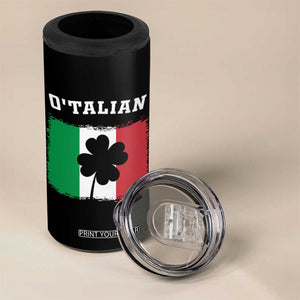 Funny Irish Italian St. Patrick's Day O'Talian 4 in 1 Can Cooler Tumbler TS11 Print Your Wear