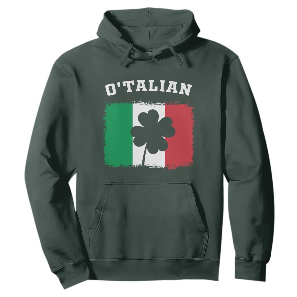Funny Irish Italian St. Patrick's Day O'Talian Hoodie TS11 Dark Forest Green Print Your Wear