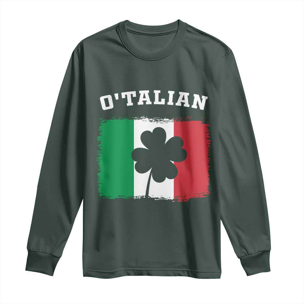 Funny Irish Italian St. Patrick's Day O'Talian Long Sleeve Shirt TS11 Dark Forest Green Print Your Wear