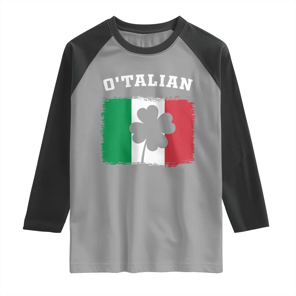 Funny Irish Italian St. Patrick's Day O'Talian Raglan Shirt TS11 Sport Gray Black Print Your Wear