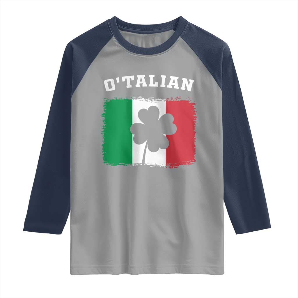 Funny Irish Italian St. Patrick's Day O'Talian Raglan Shirt TS11 Sport Gray Navy Print Your Wear