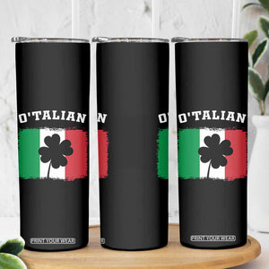 Funny Irish Italian St. Patrick's Day O'Talian Skinny Tumbler TS11 Print Your Wear