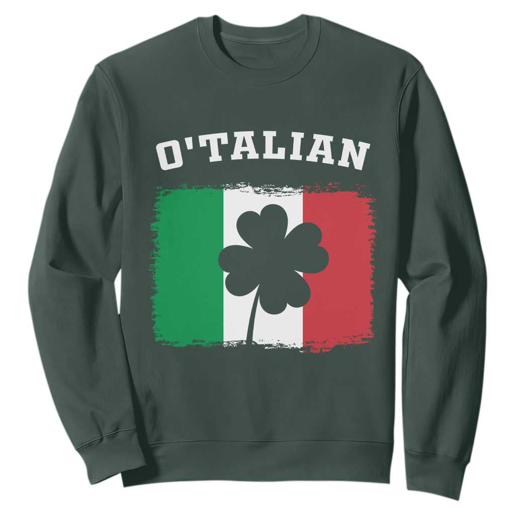 Funny Irish Italian St. Patrick's Day O'Talian Sweatshirt TS11 Dark Forest Green Print Your Wear