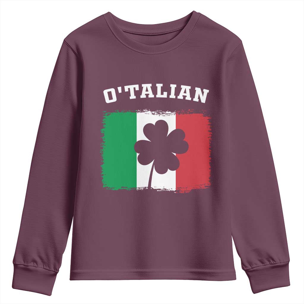 Funny Irish Italian St. Patrick's Day O'Talian Youth Sweatshirt TS11 Maroon Print Your Wear