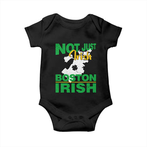 Funny Boston Irish Baby Onesie Not Just Irish Boston Irish Shamrock TS11 Black Print Your Wear