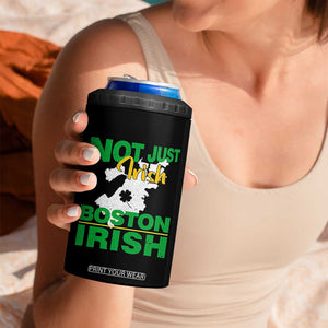 Funny Boston Irish 4 in 1 Can Cooler Tumbler Not Just Irish Boston Irish Shamrock TS11 Print Your Wear