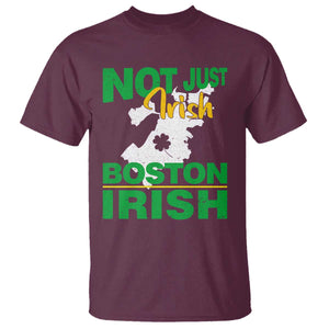 Funny Boston Irish T Shirt Not Just Irish Boston Irish Shamrock TS11 Maroon Print Your Wear