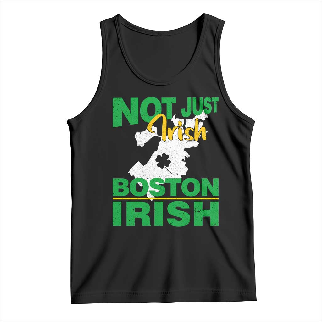 Funny Boston Irish Tank Top Not Just Irish Boston Irish Shamrock TS11 Black Print Your Wear