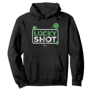 Funny St Patrick's Day Pickleball Hoodie Lucky Shot Shamrock TS11 Black Print Your Wear