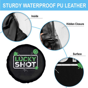 Funny St Patrick's Day Pickleball Spare Tire Cover Lucky Shot Shamrock TS11 Print Your Wear