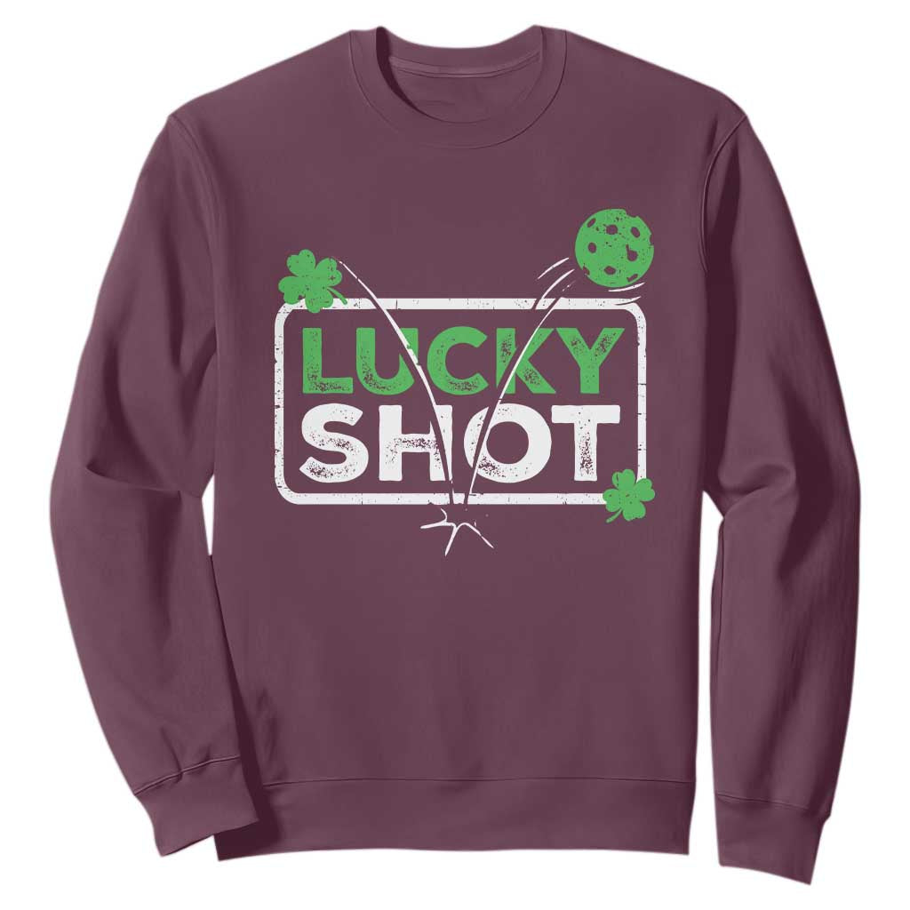 Funny St Patrick's Day Pickleball Sweatshirt Lucky Shot Shamrock TS11 Maroon Print Your Wear