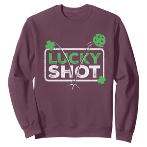Funny St Patrick's Day Pickleball Sweatshirt Lucky Shot Shamrock TS11 Maroon Print Your Wear