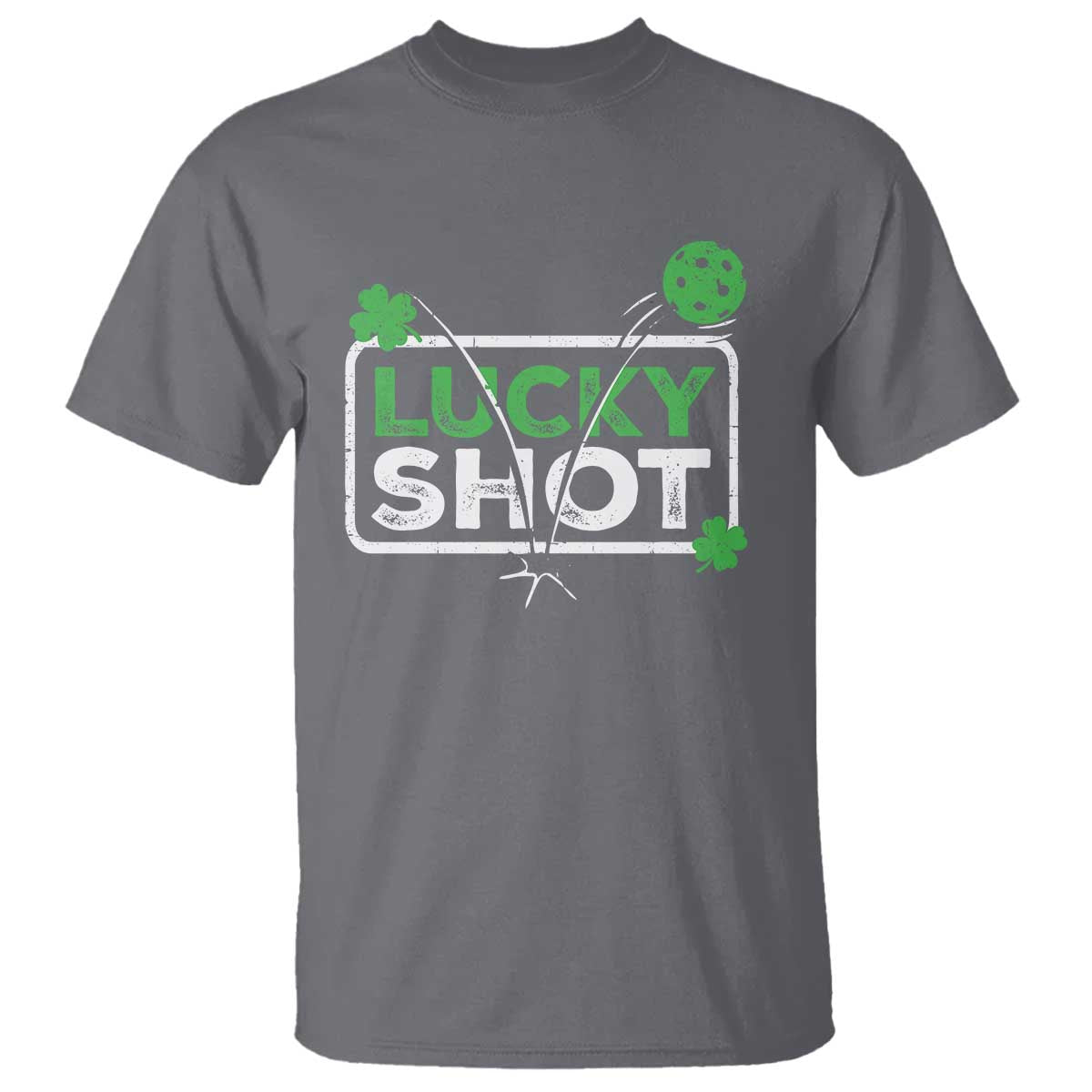Funny St Patricks Day Pickleball T Shirt - Lucky Shot Shamrock Holiday Humor Tee TS11 Charcoal Print Your Wear