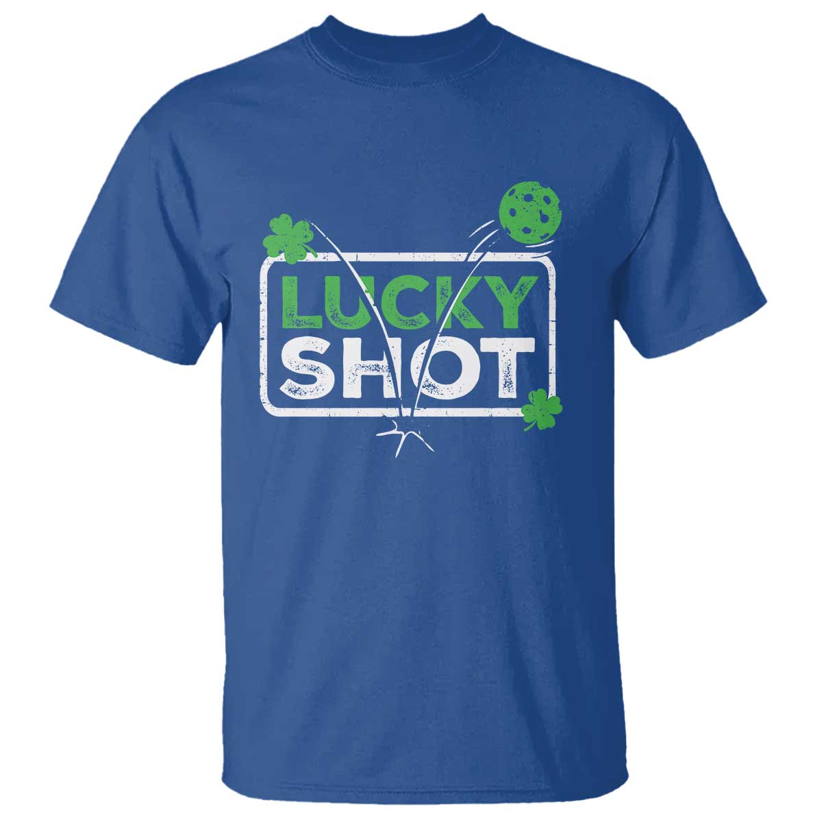 Funny St Patricks Day Pickleball T Shirt - Lucky Shot Shamrock Holiday Humor Tee TS11 Royal Blue Print Your Wear