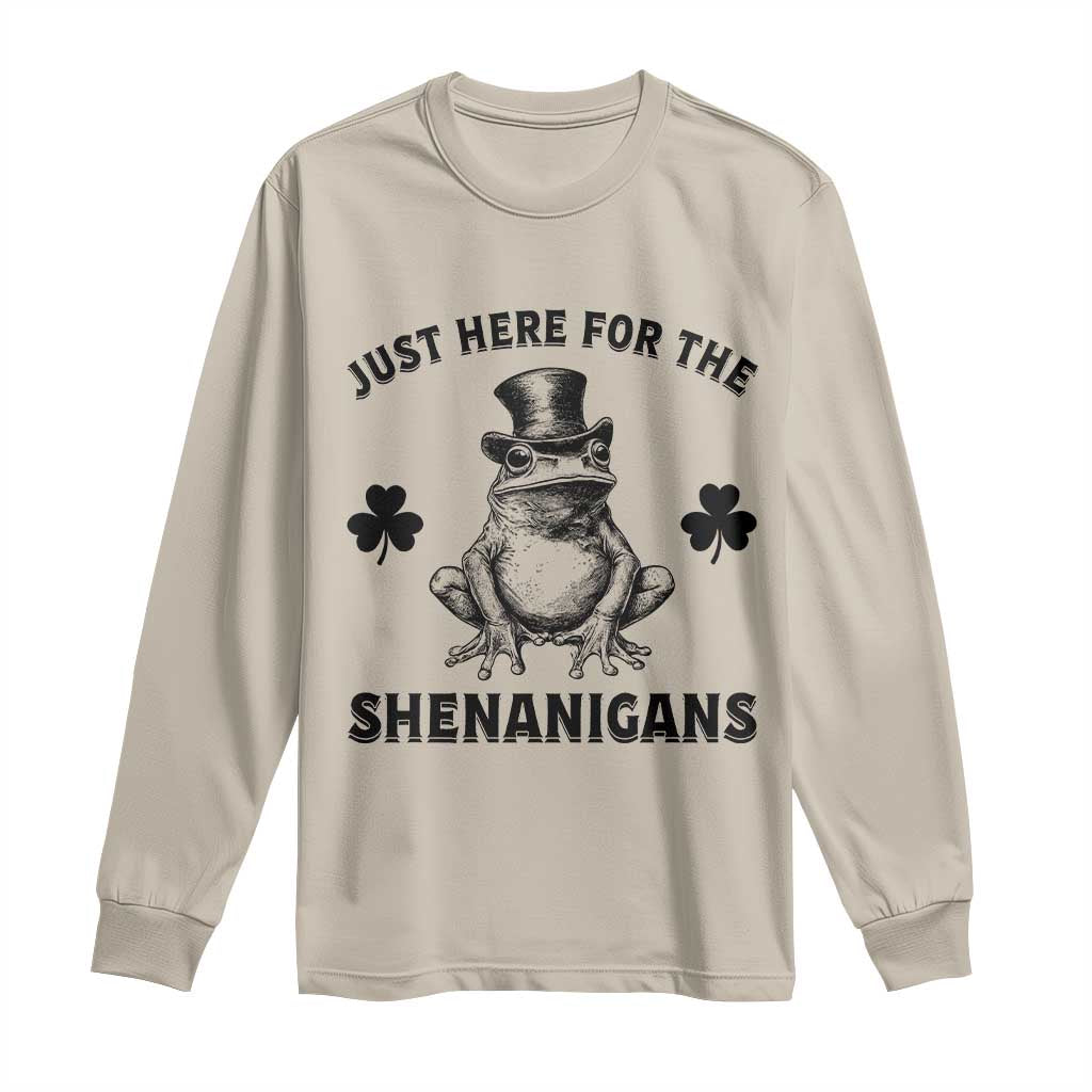 Funny St Patrick's Day Just Here For The Shenanigans Long Sleeve Shirt Frog Shamrock TS11 Sand Print Your Wear