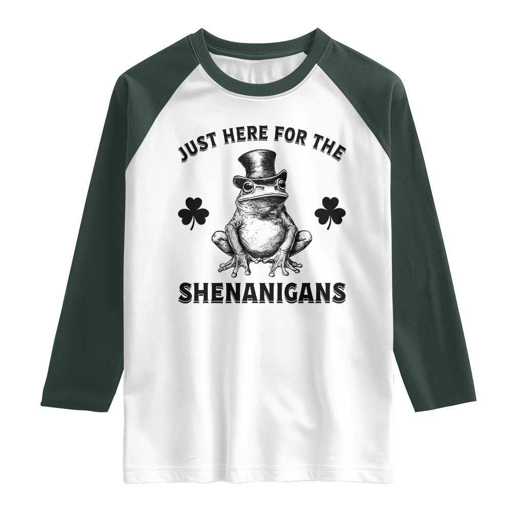 Funny St Patrick's Day Just Here For The Shenanigans Raglan Shirt Frog Shamrock TS11 White Dark Forest Green Print Your Wear