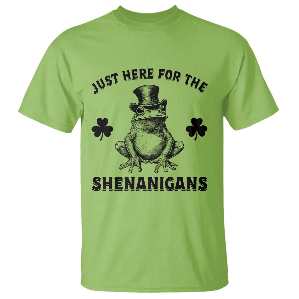 Funny St Patrick's Day Just Here For The Shenanigans T Shirt Frog Shamrock TS11 Lime Print Your Wear