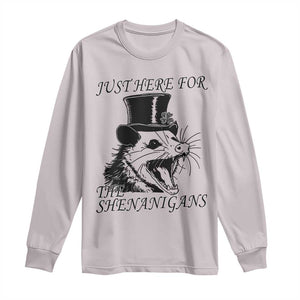 Funny St Patrick's Day Opossum Long Sleeve Shirt Just Here For The Shenanigans Shamrock TS11 Ice Gray Print Your Wear