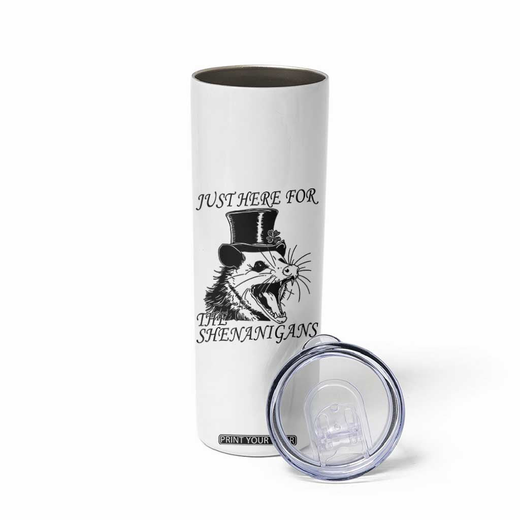 Funny St Patrick's Day Opossum Skinny Tumbler Just Here For The Shenanigans Shamrock TS11 Print Your Wear
