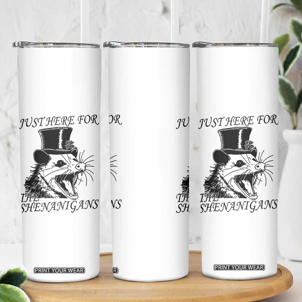 Funny St Patrick's Day Opossum Skinny Tumbler Just Here For The Shenanigans Shamrock TS11 Print Your Wear