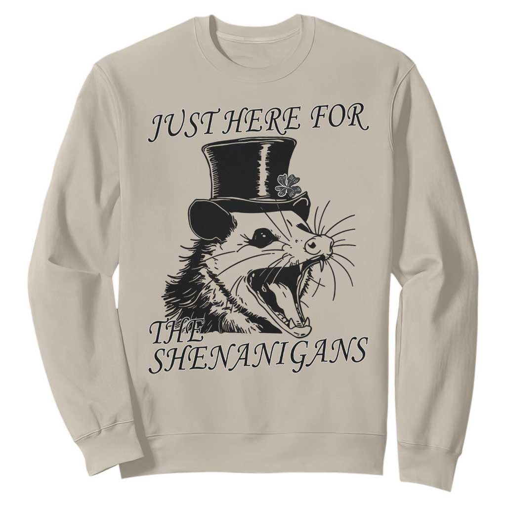 Funny St Patrick's Day Opossum Sweatshirt Just Here For The Shenanigans Shamrock TS11 Sand Print Your Wear