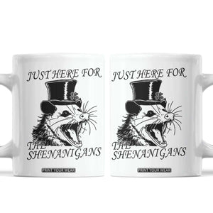 Funny St Patrick's Day Opossum Coffee Mug Just Here For The Shenanigans Shamrock TS11 White Print Your Wear