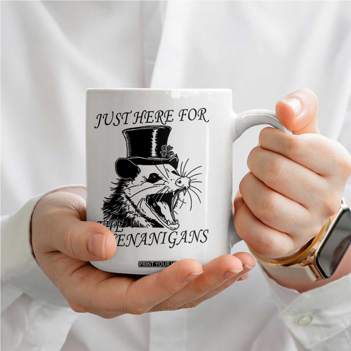 Funny St Patrick's Day Opossum Coffee Mug Just Here For The Shenanigans Shamrock TS11 Print Your Wear