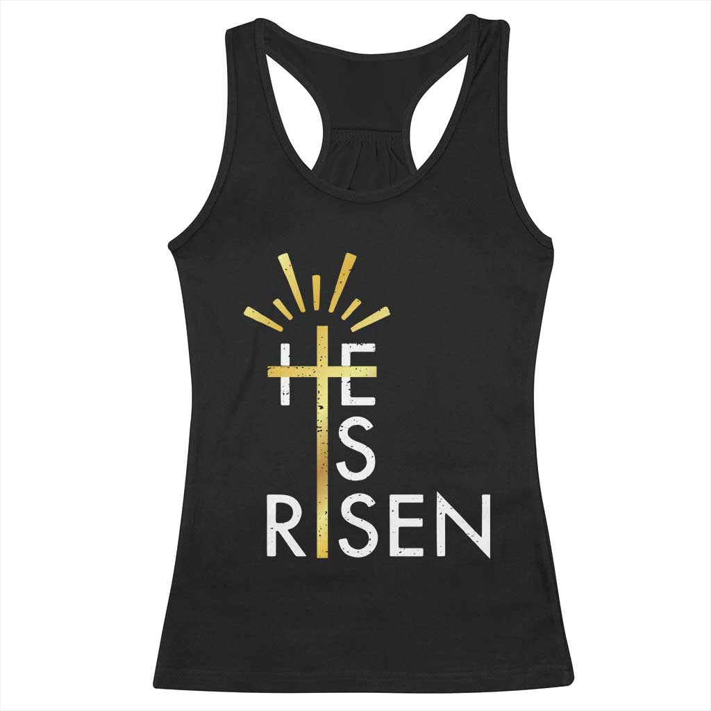 He Is Risen Racerback Tank Top Christian Easter Day Religious Bible Verse Cross TS11 Black Print Your Wear