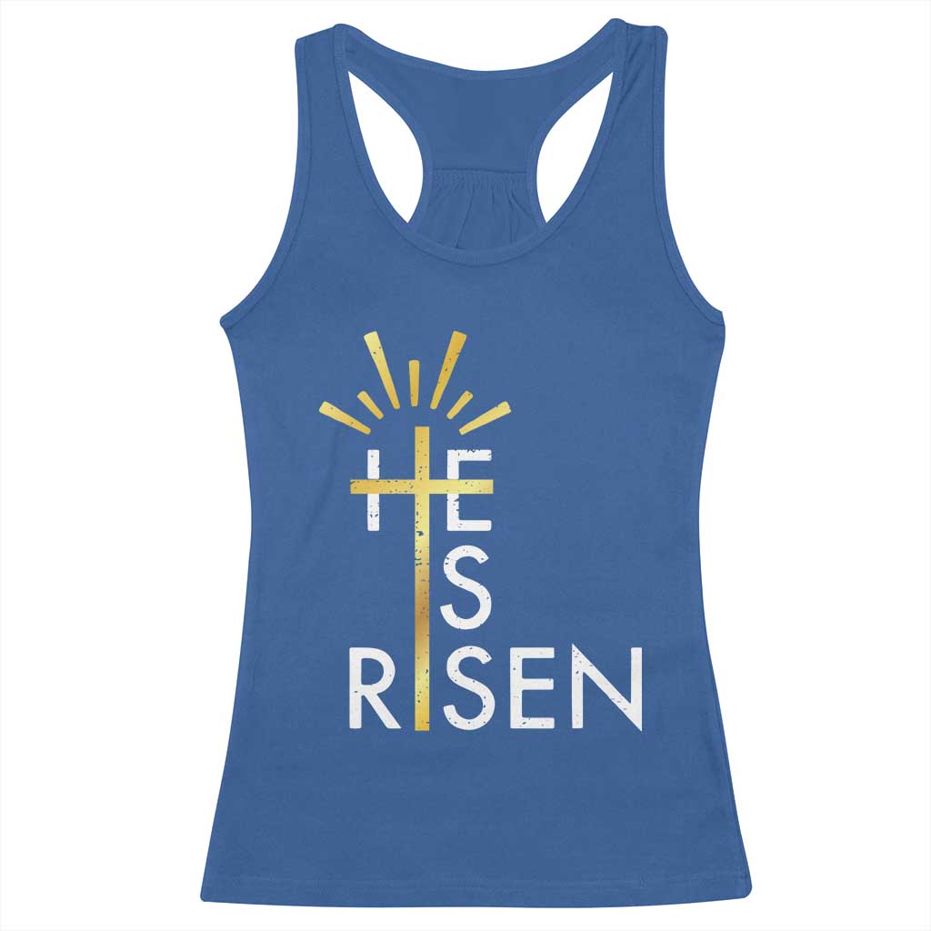 He Is Risen Racerback Tank Top Christian Easter Day Religious Bible Verse Cross TS11 Royal Blue Print Your Wear