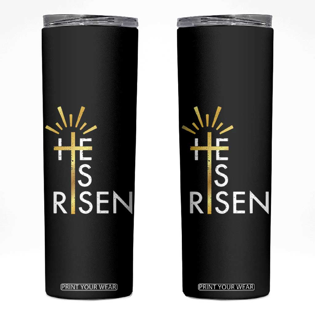 He Is Risen Skinny Tumbler Christian Easter Day Religious Bible Verse Cross TS11 Black Print Your Wear