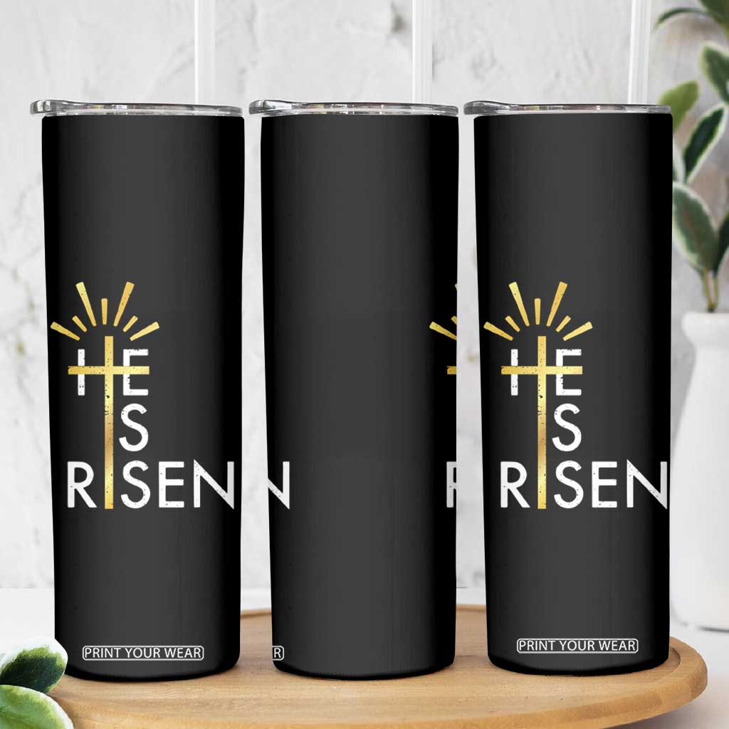 He Is Risen Skinny Tumbler Christian Easter Day Religious Bible Verse Cross TS11 Print Your Wear