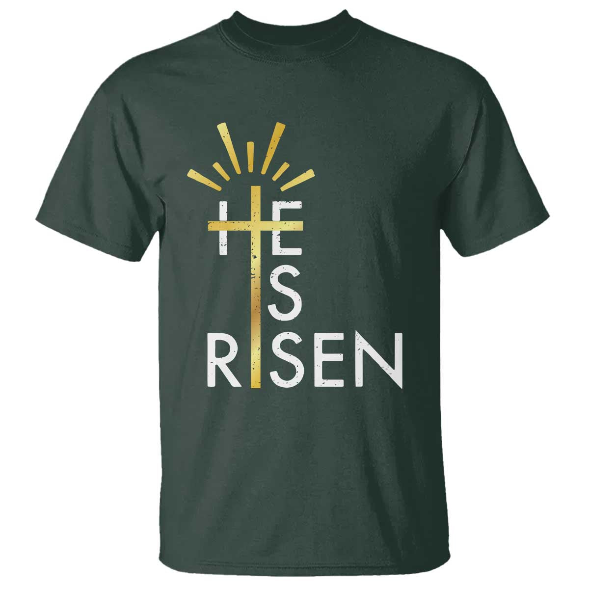 He Is Risen T Shirt Christian Easter Day Religious Bible Verse Cross TS11 Dark Forest Green Print Your Wear