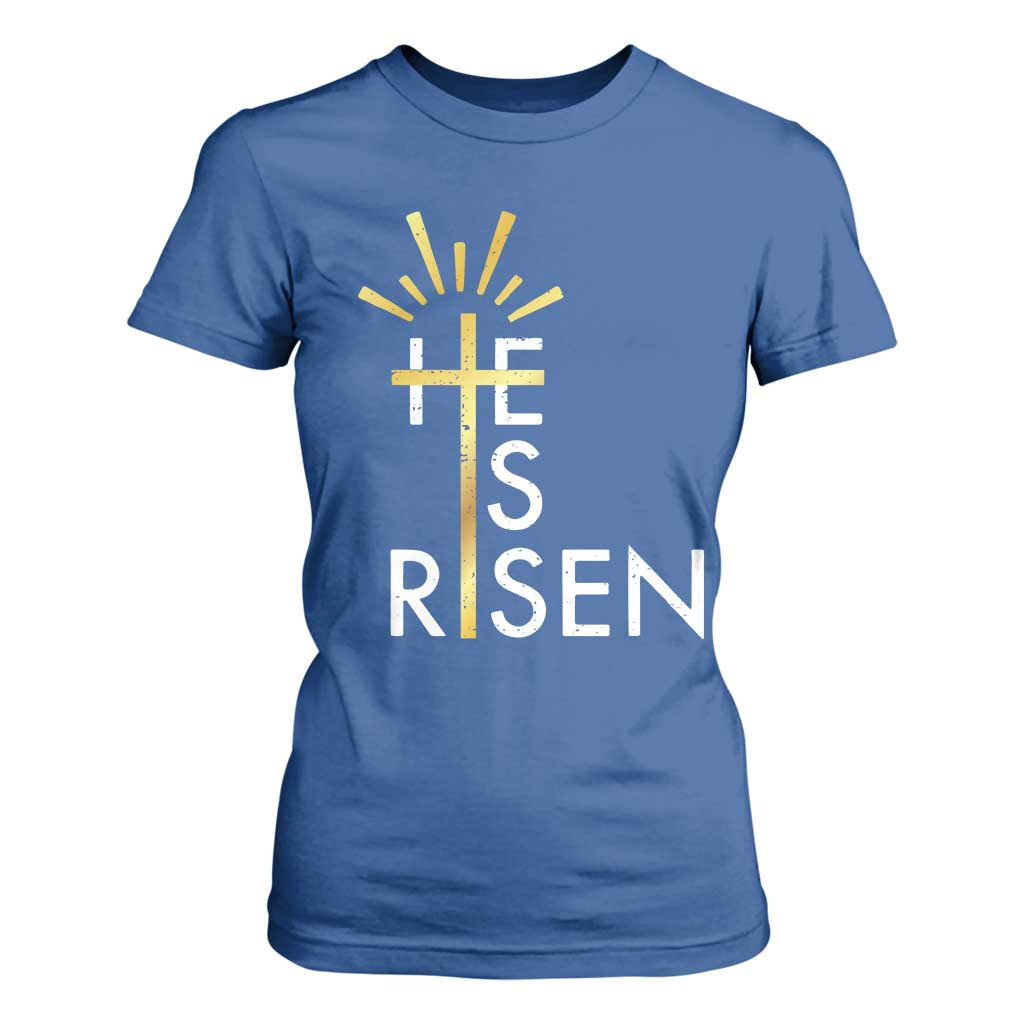 He Is Risen T Shirt For Women Christian Easter Day Religious Bible Verse Cross TS11 Royal Blue Print Your Wear